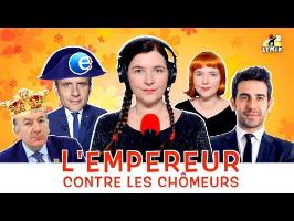 Le Mix de la Parisienne Libérée : «L'Empereur contre les chômeurs»