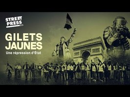Gilets Jaunes, une répression d'Etat | Documentaire
