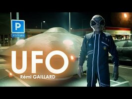 UFO (Rémi GAILLARD) 🛸