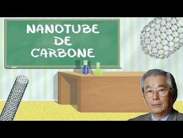 Le matériau le plus solide au monde #LMS n°9 : les nanotubes de carbone