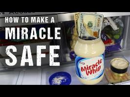 How To Make a Miracle Safe