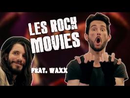 LE FOSSOYEUR DE FILMS - Les rock movies (feat. Waxx)