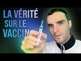 La vérité sur le vaccin !