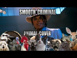 Michael Jackson - Smooth Criminal (Animal Cover)