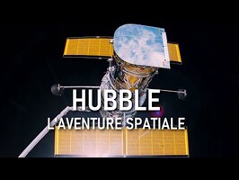 HUBBLE, l'aventure spatiale - Partie 1 (Documentaire 2021)