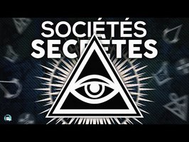 La vérité sur 6 sociétés secrètes
