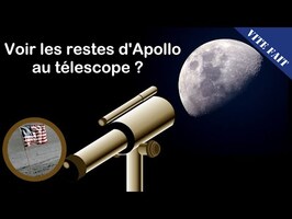 🚀 VITE FAIT : Voir les restes d'Apollo au télescope ?