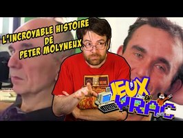 JEU EN VRAC (Spécial) - L'incroyable histoire de PETER MOLYNEUX