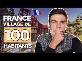 SI LA FRANCE ÉTAIT UN VILLAGE DE 100 HABITANTS