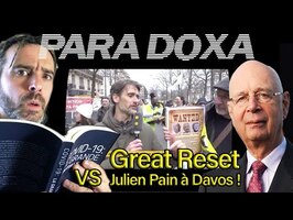 PARADOXA - GREAT RESET, DAVOS et SCHWAB
