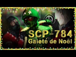SCP-784 - Gaieté de Noël