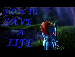 Rainbow Dash - How to Save a Life [SFM Ponies]