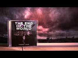 The End of the World & The Fight