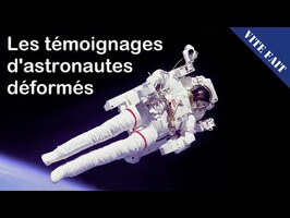 🚀 VITE FAIT : Les témoignages d'astronautes déformés