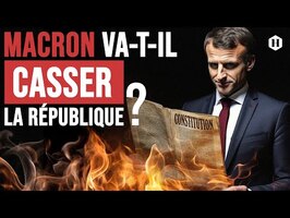 MACRON VA-T-IL CASSER LA RÉPUBLIQUE ?