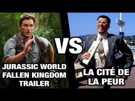 Jurassic World: Fallen Kingdom Trailer VS La cité de la peur - WTM