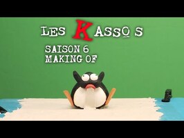 Les Kassos Saison 6 : Making Of (BONUS)