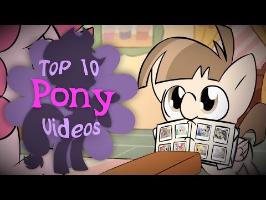 The Top 10 Pony Videos of August 2017