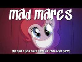 Mad Mares (80's Style) - SkyBolt - (Tears for Fears, Ponified)