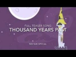 A Thousand Years Past (Music)