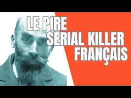Landru : le pire serial killer français (intégrale)