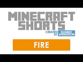 MinecraftShorts: Fire