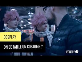 Cosplay : on se taille un costume ?