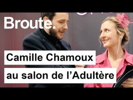 Le salon de l'adultère (avec Camille Chamoux) - Broute - CANAL+