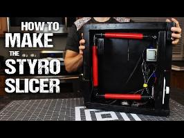 How To Make The Styro-Slicer