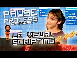 PAUSE PROCESS#15 Le Visual Scripting