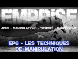 La manipulation - intro - EMPRISE EP6