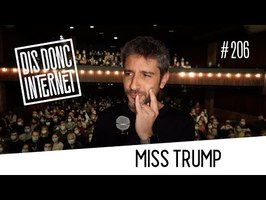 Miss France, Trump et Socheul Trousse // VERINO - Dis Donc Internet #206
