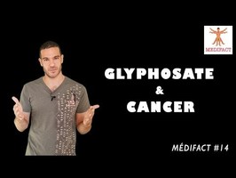 Glyphosate & Cancer - Médifact #14