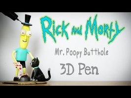 3D Pen | Making Mr. Poopy Butthole | Rick and Morty Art | 3D Pen creations