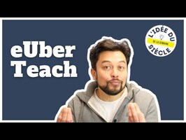 eUber Teach - Karim Duval - L'idée du siècle (de la semaine)