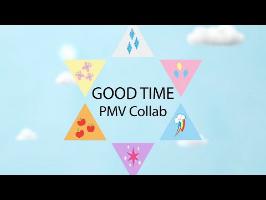 [PMV Collab] Good Time
