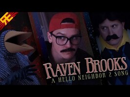 HELLO NEIGHBOR 2 THE MUSICAL: Raven Brooks [by Random Encounters]