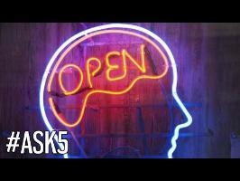 Qu'est ce que l'ouverture d'esprit ? - #ASK 5 - Cyrus North