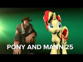 [SFM Ponies] Pony and Mann: 25