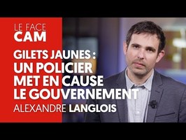 GILETS JAUNES : UN POLICIER MET EN CAUSE LE GOUVERNEMENT