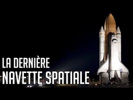 🚀 La dernière Navette Spatiale - STS-135
