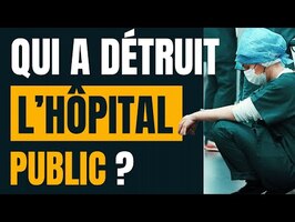 Crise de l'hôpital : les causes profondes