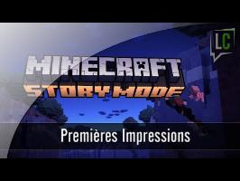 [FR] Impressions - Minecraft Story Mode