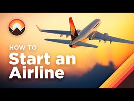 How to Start an Airline