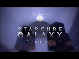 StarCube : Galaxy | Episode 3 : Terres Gelées