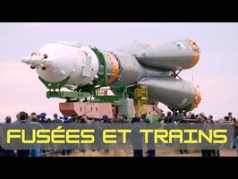 Fusées et trains