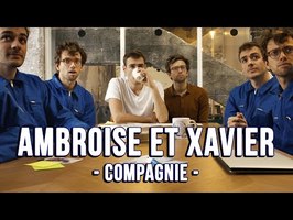 Ambroise et Xavier Compagnie