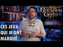 CES JEUX QUI M'ONT MARQUÉ - Baldur's Gate 3