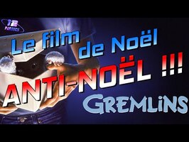 Les GREMLINS : le film de Noël ANTI-NOËL !!