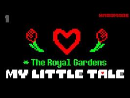 My Little Tale - Episode 1 - The Royal Gardens (MLP/UT Animation)